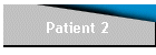 Patient 2